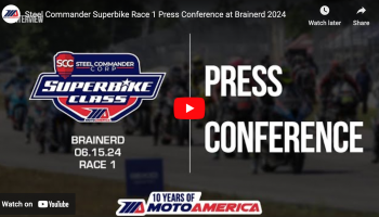Video: Steel Commander Superbike Race One Press Conference From Brainerd International Raceway
